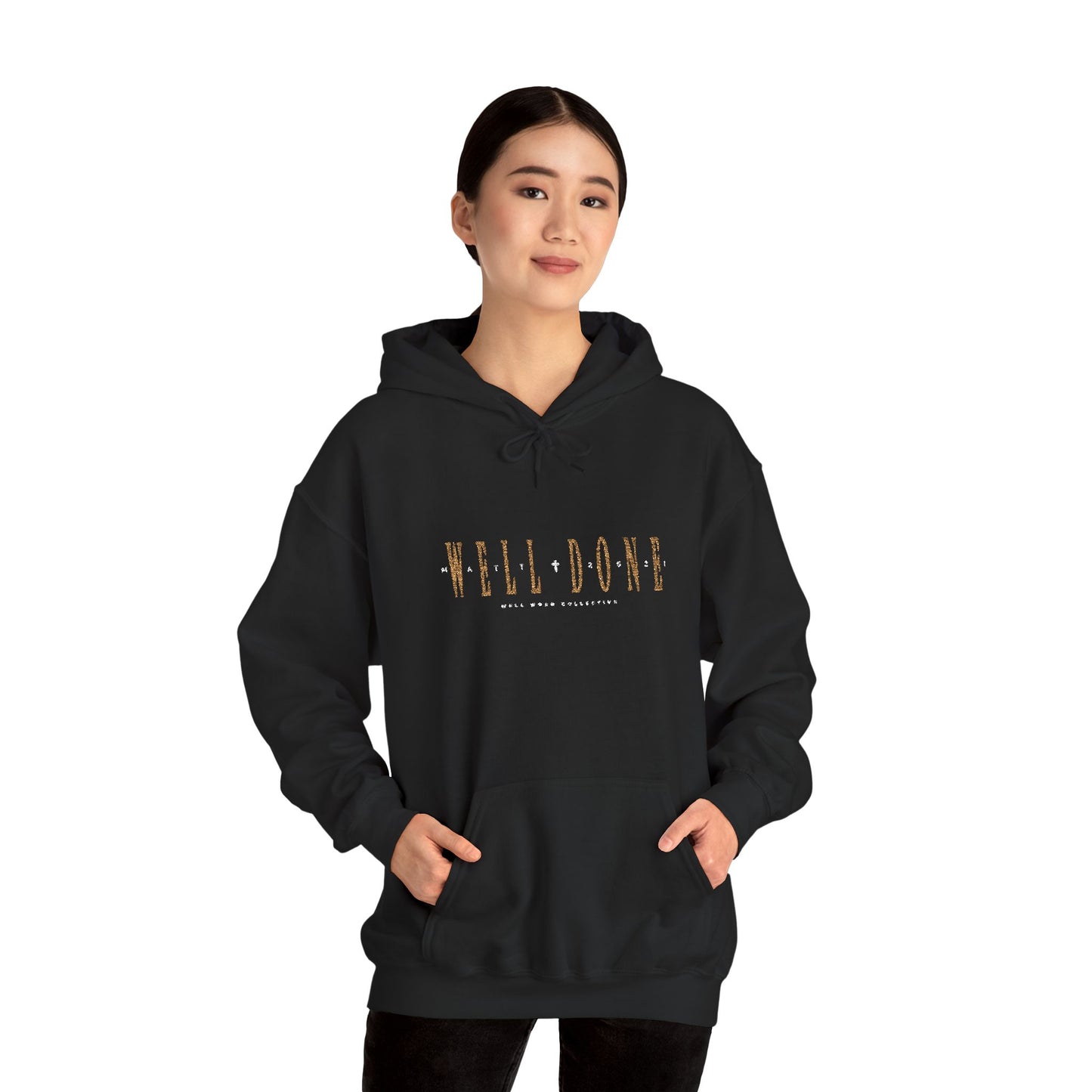 Well Done Hooded Sweatshirt | Large Embroidery